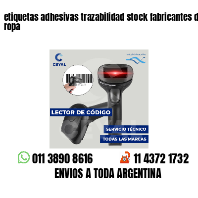 etiquetas adhesivas trazabilidad stock fabricantes de ropa