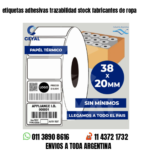 etiquetas adhesivas trazabilidad stock fabricantes de ropa