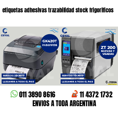 etiquetas adhesivas trazabilidad stock frigorificos