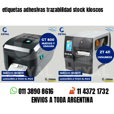etiquetas adhesivas trazabilidad stock kioscos