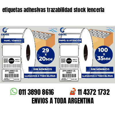 etiquetas adhesivas trazabilidad stock lenceria