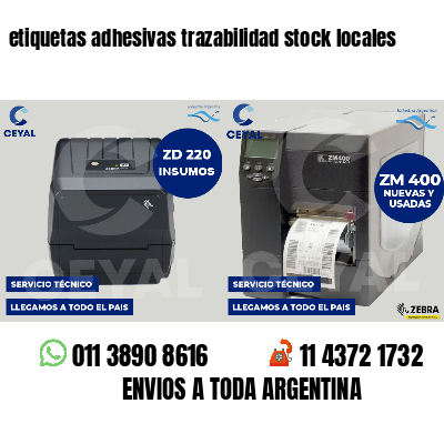 etiquetas adhesivas trazabilidad stock locales