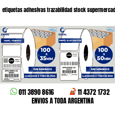etiquetas adhesivas trazabilidad stock supermercados