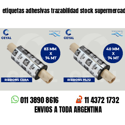 etiquetas adhesivas trazabilidad stock supermercados