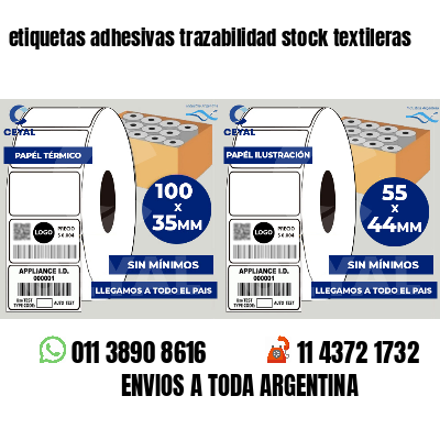 etiquetas adhesivas trazabilidad stock textileras