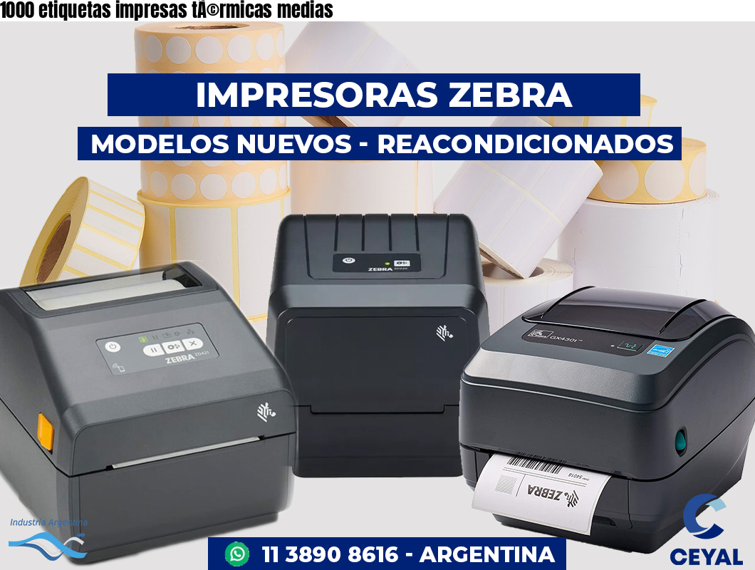 1000 etiquetas impresas térmicas medias