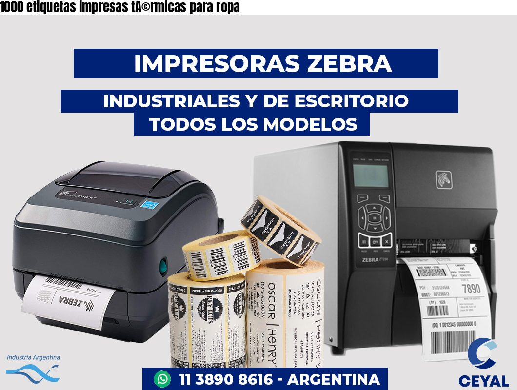 1000 etiquetas impresas tÃ©rmicas para ropa