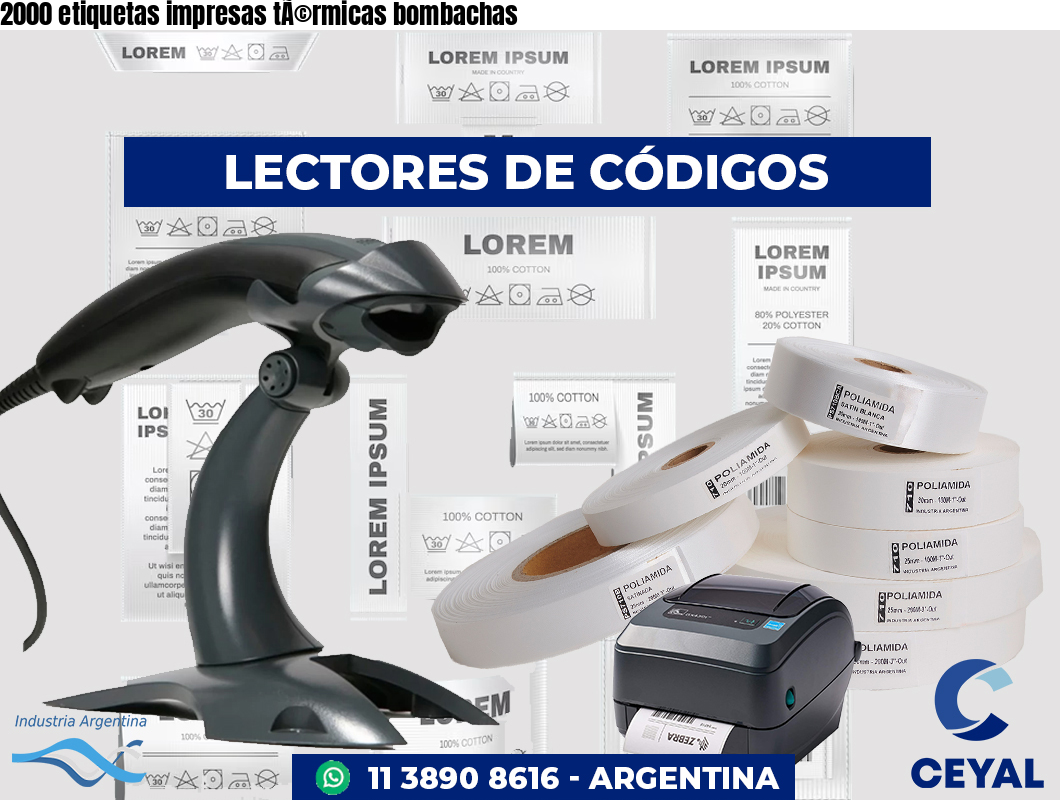 2000 etiquetas impresas tÃ©rmicas bombachas