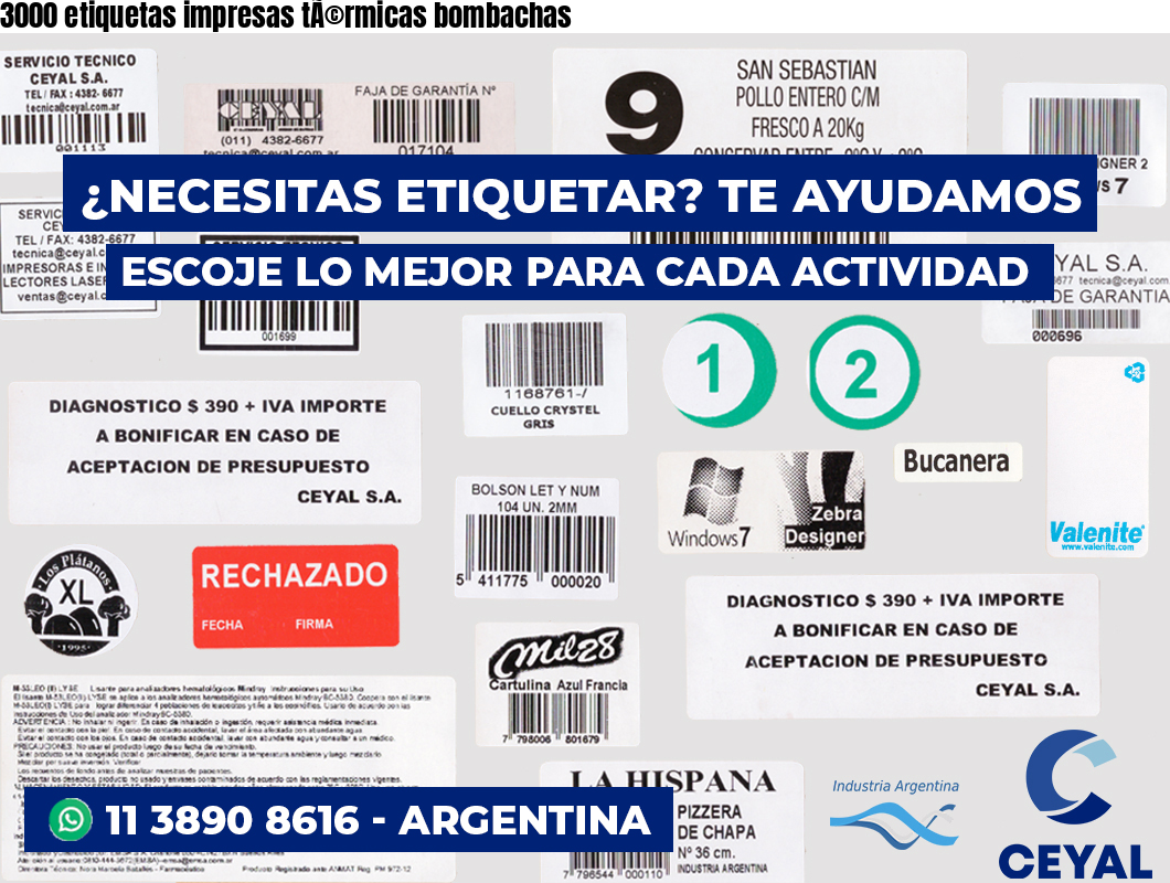 3000 etiquetas impresas tÃ©rmicas bombachas