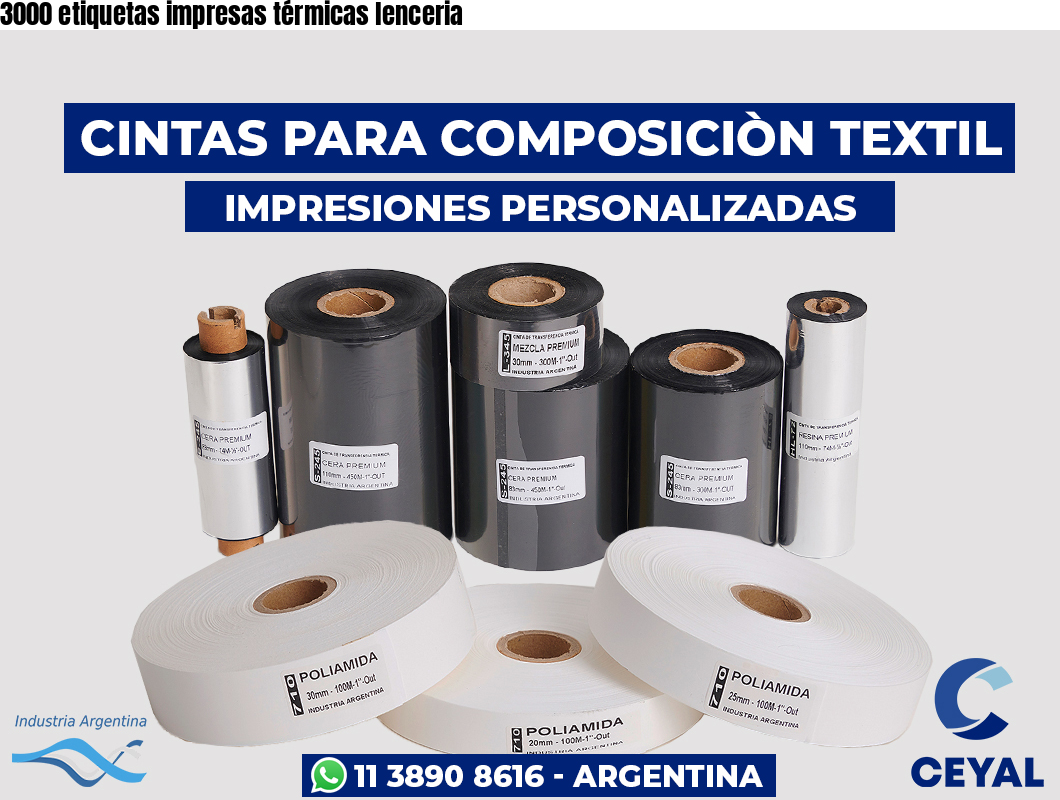 3000 etiquetas impresas térmicas lenceria