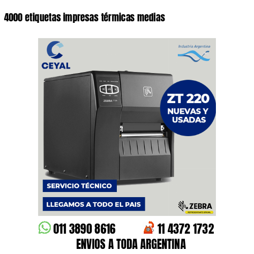 4000 etiquetas impresas térmicas medias