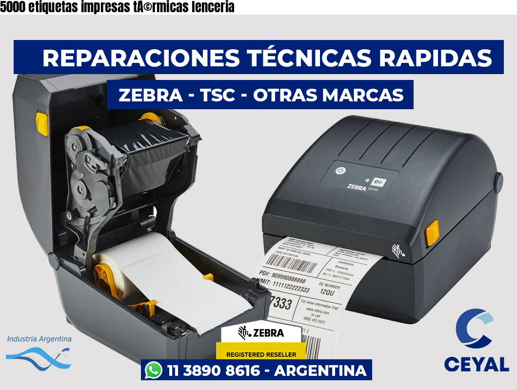 5000 etiquetas impresas tÃ©rmicas lenceria