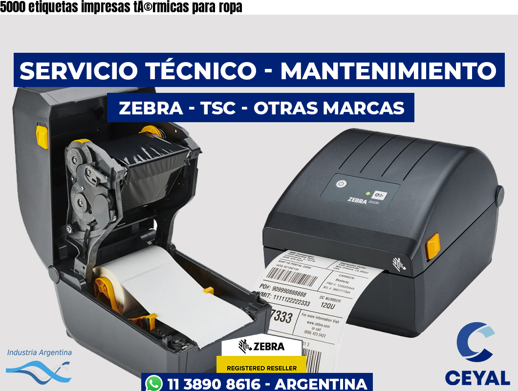 5000 etiquetas impresas tÃ©rmicas para ropa
