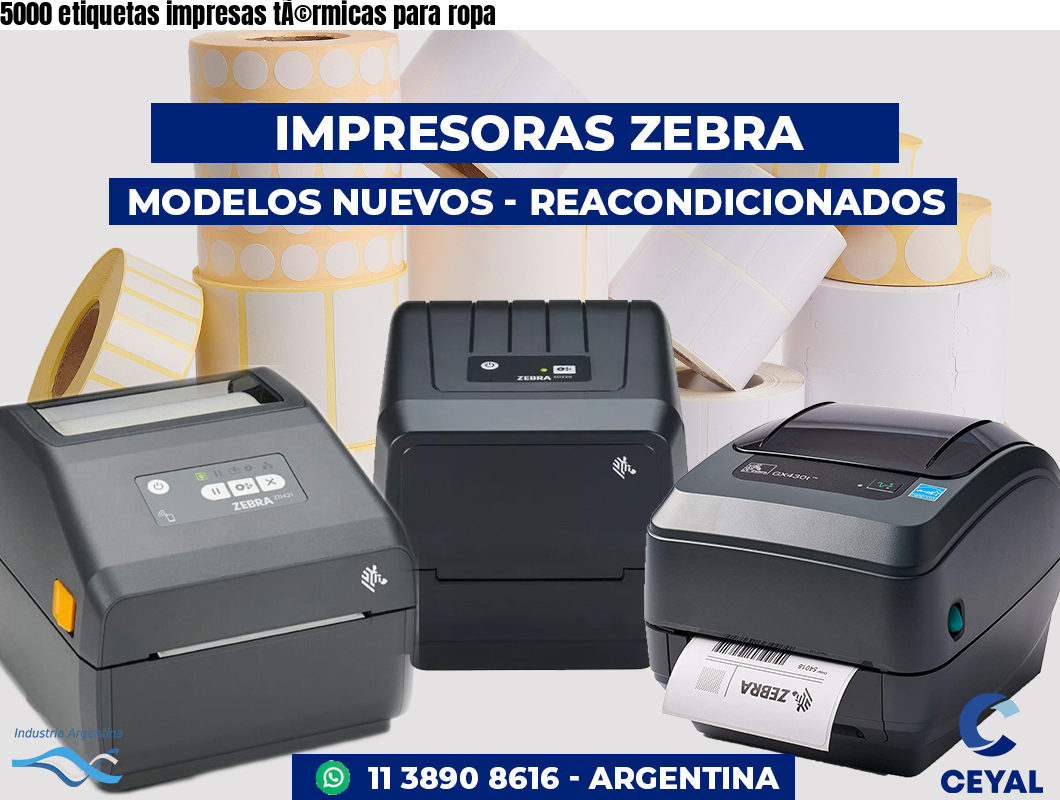 5000 etiquetas impresas tÃ©rmicas para ropa