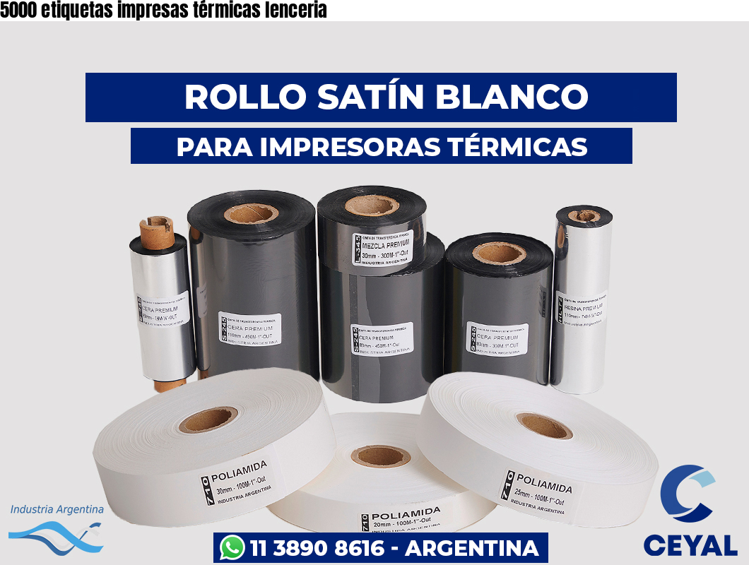 5000 etiquetas impresas térmicas lenceria