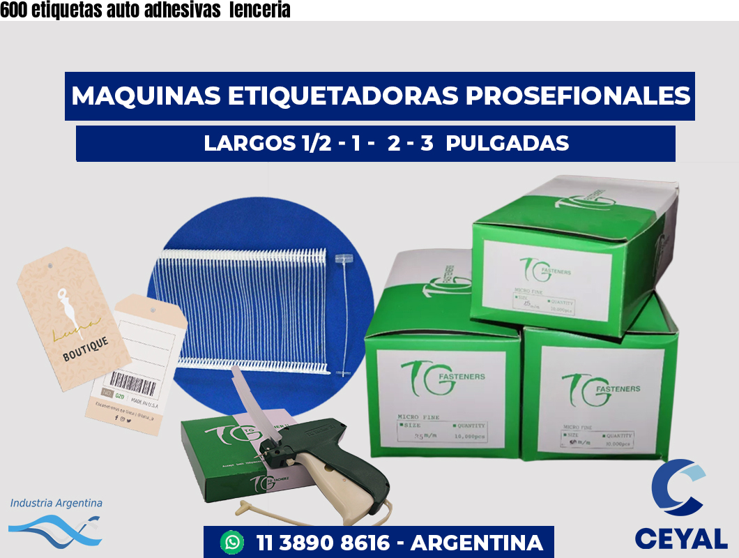 600 etiquetas auto adhesivas  lenceria