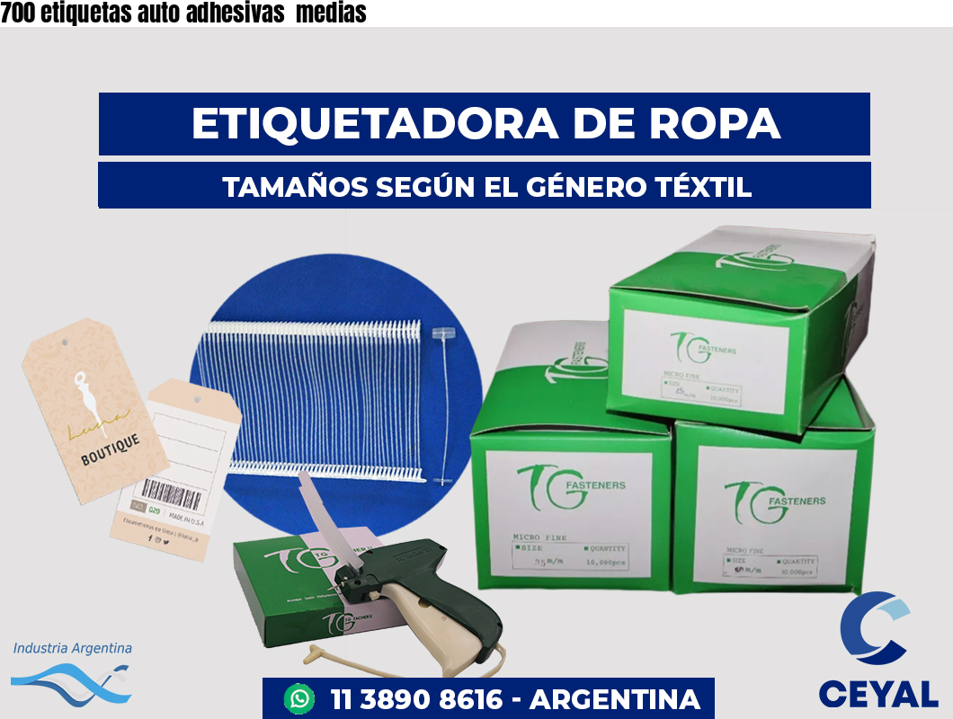 700 etiquetas auto adhesivas  medias