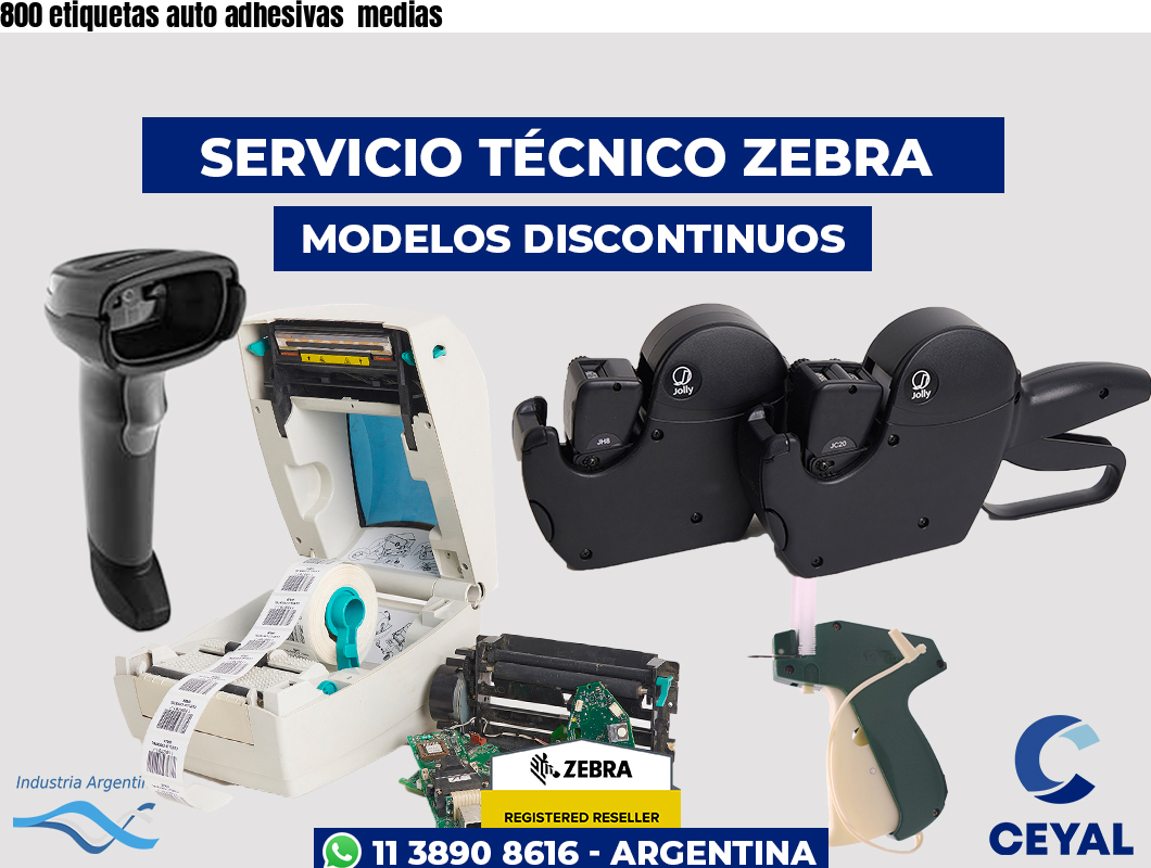 800 etiquetas auto adhesivas  medias