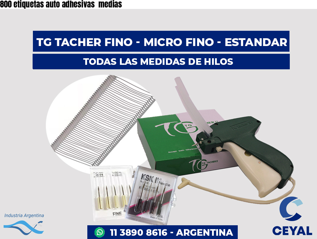 800 etiquetas auto adhesivas  medias