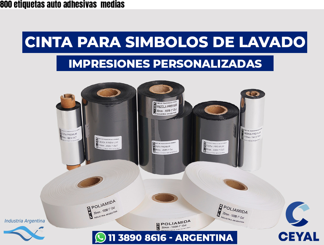 800 etiquetas auto adhesivas  medias