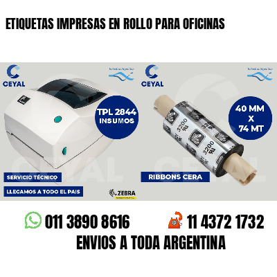 ETIQUETAS IMPRESAS EN ROLLO PARA OFICINAS