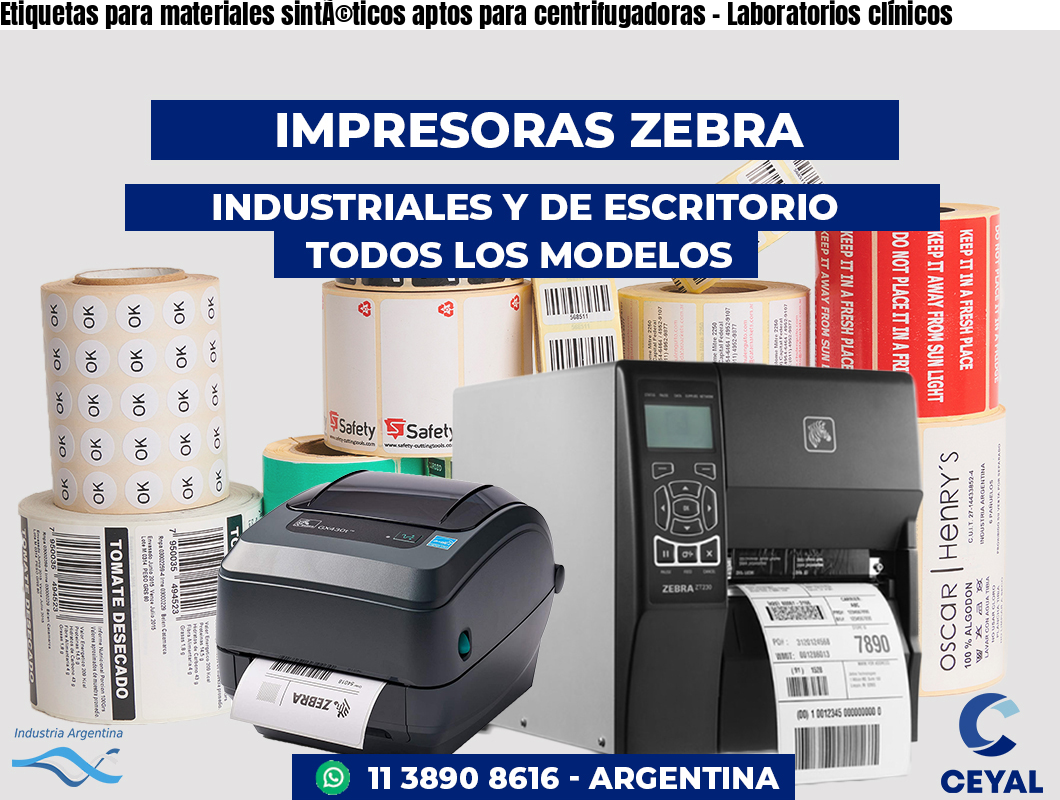 Etiquetas para materiales sintéticos aptos para centrifugadoras - Laboratorios clínicos