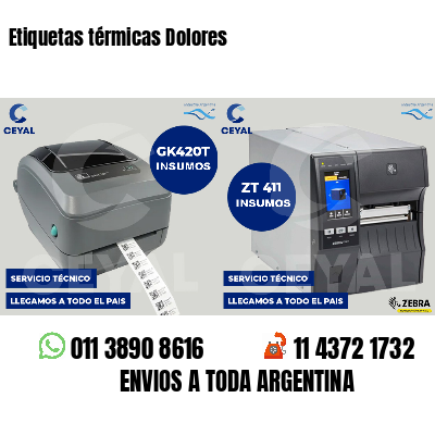 Etiquetas térmicas Dolores