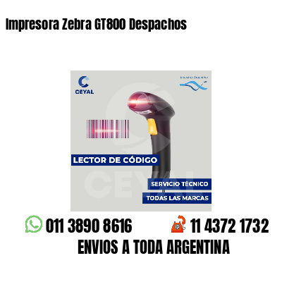 Impresora Zebra GT800 Despachos