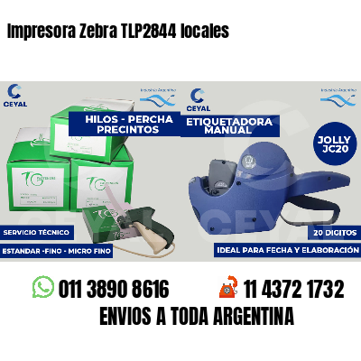 Impresora Zebra TLP2844 locales