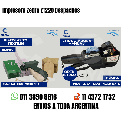 Impresora Zebra ZT220 Despachos