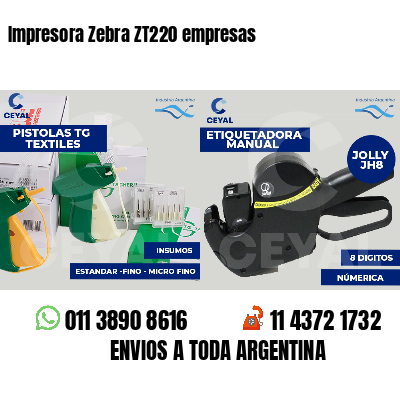 Impresora Zebra ZT220 empresas
