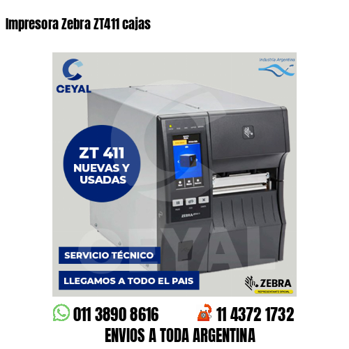 Impresora Zebra ZT411 cajas