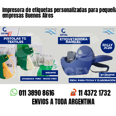 Impresora de etiquetas personalizadas para pequeñas empresas Buenos Aires
