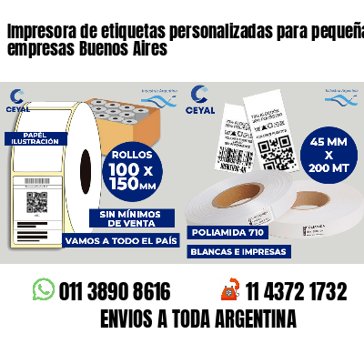 Impresora de etiquetas personalizadas para pequeñas empresas Buenos Aires