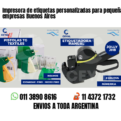 Impresora de etiquetas personalizadas para pequeñas empresas Buenos Aires