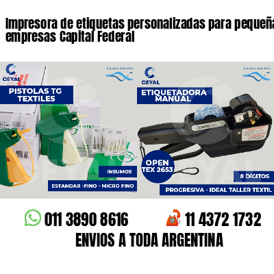 Impresora de etiquetas personalizadas para pequeñas empresas Capital Federal