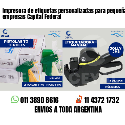 Impresora de etiquetas personalizadas para pequeñas empresas Capital Federal