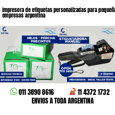 Impresora de etiquetas personalizadas para pequeñas empresas argentina