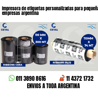 Impresora de etiquetas personalizadas para pequeñas empresas argentina