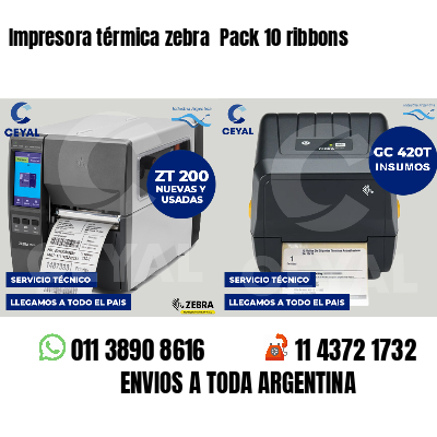 Impresora térmica zebra  Pack 10 ribbons