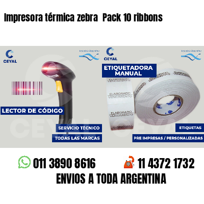 Impresora térmica zebra  Pack 10 ribbons