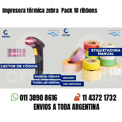Impresora térmica zebra  Pack 10 ribbons
