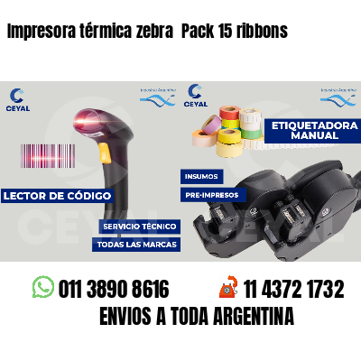Impresora térmica zebra  Pack 15 ribbons