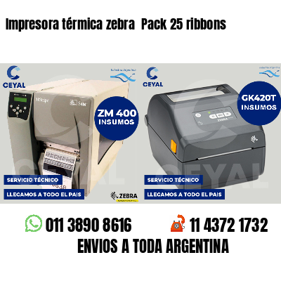 Impresora térmica zebra  Pack 25 ribbons