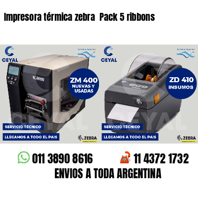 Impresora térmica zebra  Pack 5 ribbons