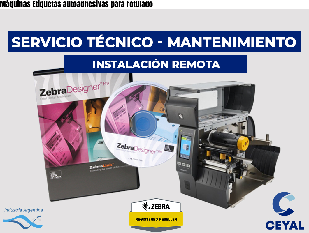 Máquinas Etiquetas autoadhesivas para rotulado