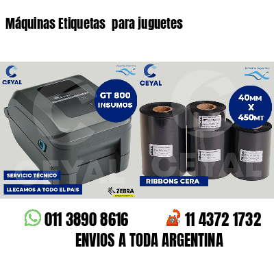 Máquinas Etiquetas  para juguetes