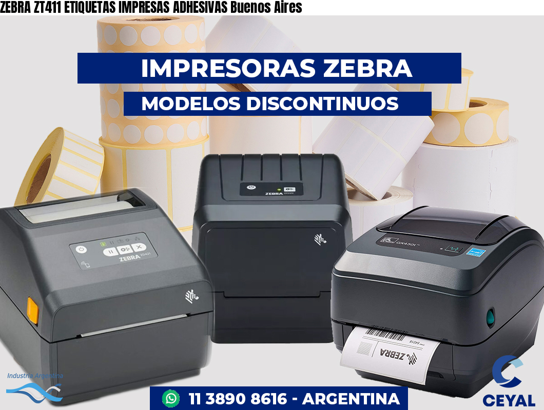 ZEBRA ZT411 ETIQUETAS IMPRESAS ADHESIVAS Buenos Aires