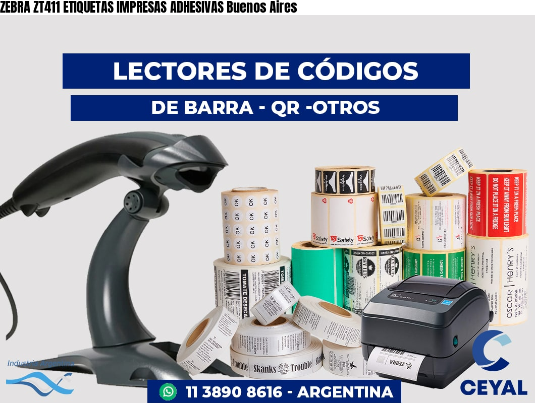 ZEBRA ZT411 ETIQUETAS IMPRESAS ADHESIVAS Buenos Aires