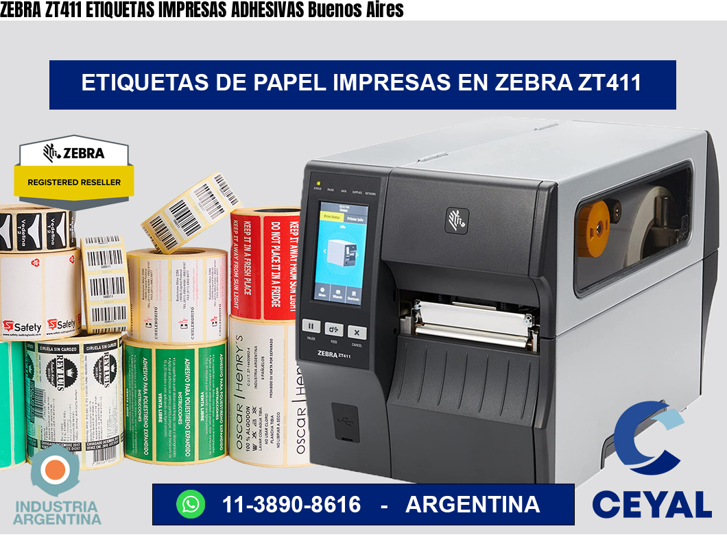 ZEBRA ZT411 ETIQUETAS IMPRESAS ADHESIVAS Buenos Aires